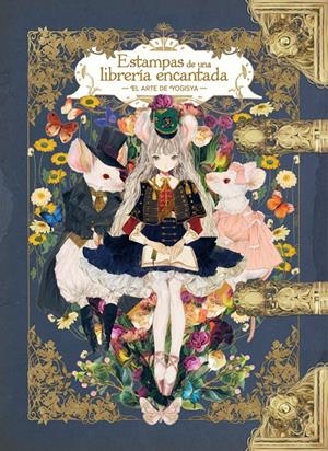 ESTAMPAS DE UNA LIBRERÍA ENCANTADA, EL ARTE DE YOGISYA | 9788418739231 | YOGISYA | Universal Cómics