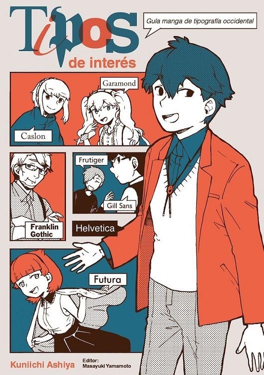 TIPOS DE INTERÉS | 9788418419638 | KUNIICHI ASHIYA - MASAYUKI YAMAMOTO | Universal Cómics