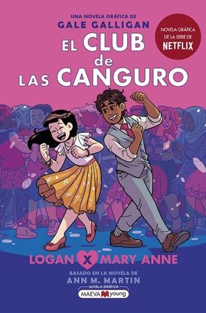 EL CLUB DE LAS CANGURO # 08  LOGAN X MARY JANE | 9788419110404 | GALE GALLIGAN | Universal Cómics