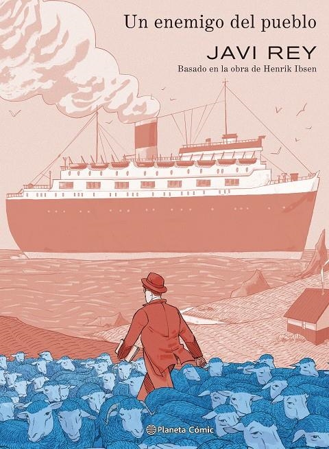 UN ENEMIGO DEL PUEBLO | 9788411404259 | HENRIK IBSEN - JAVI REY | Universal Cómics