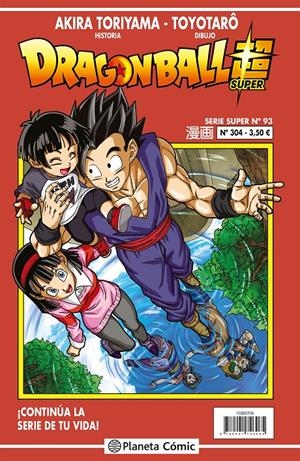 DRAGON BALL # 304 SERIE ROJA SUPER 93 | 9788491746065 | AKIRA TORIYAMA - TOYOTARO | Universal Cómics