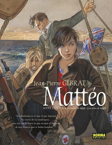MATTEO # 06 SEXTA ÉPOCA (1939-1940) | 9788467960167 | JEAN- PIERRE GIBRAT | Universal Cómics