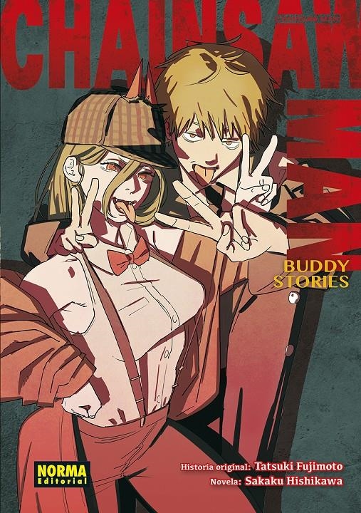 CHAINSAW MAN, BUDDY STORIES NOVELA | 9788467959758 | TATSUKI FUJIMOTO | Universal Cómics