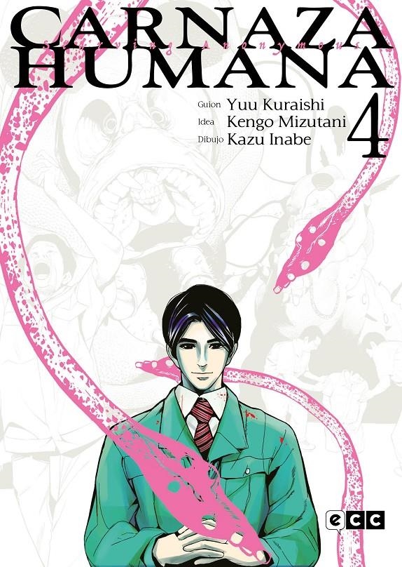 CARNAZA HUMANA # 04 | 9788419626196 | KAZU INABE - KENGO MIZUTANI - YUU KURAISHI | Universal Cómics