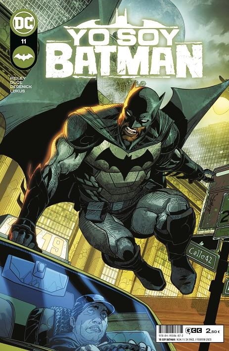 YO SOY BATMAN # 11 | 9788419586872 | JOHN RIDLEY - CHRISTIAN DUCE - TOM DERENICK | Universal Cómics