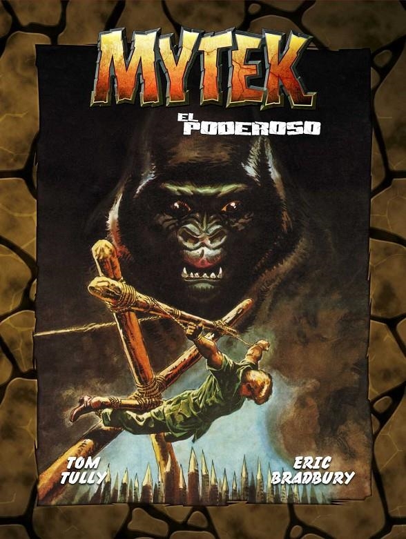 MYTEK EL PODEROSO # 02 | 9788419380746 | TOM TULY - ERIC BRADLEY