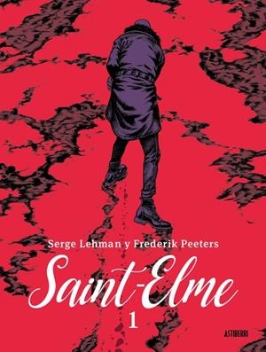 SAINT-ELME INTEGRAL # 01 | 9788418909689 | FREDERIK PEETERS - SERGE LEHMAN | Universal Cómics