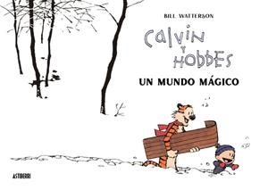 CALVIN Y HOBBES # 02 UN MUNDO MÁGICO | 9788418909542 | BILL WATTERSON | Universal Cómics