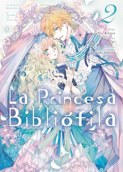 LA PRINCESA BIBLIÓFILA # 02 | 9788419296795 | YUI KIKUTA | Universal Cómics