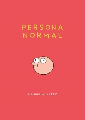 PERSONA NORMAL | 9788418419775 | MANUEL ÁLVAREZ | Universal Cómics