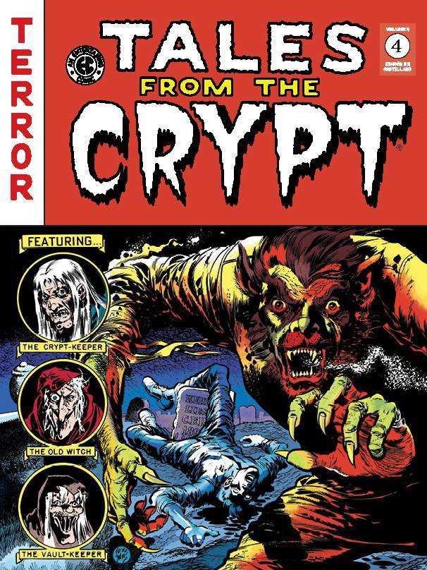 THE EC ARCHIVES TALES FROM THE CRYPT # 04 | 9788418320972 | WALLY WOOD - HARVEY KURTZMAN - AL FELDSTEIN - JOHNNY CRAIG - VARIOS AUTORES | Universal Cómics