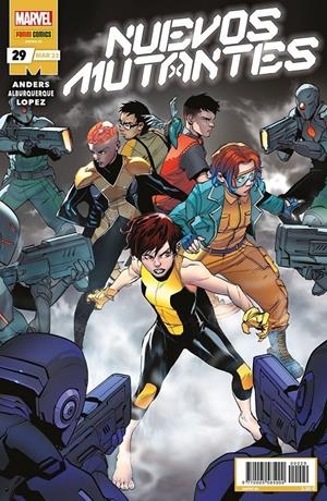 NUEVOS MUTANTES # 29 | 977000558500000029 | CHARLIE JANE ANDERS - ALBERTO JIMENEZ ALBURQUERQUE - RO STEIN - TED BRANDT