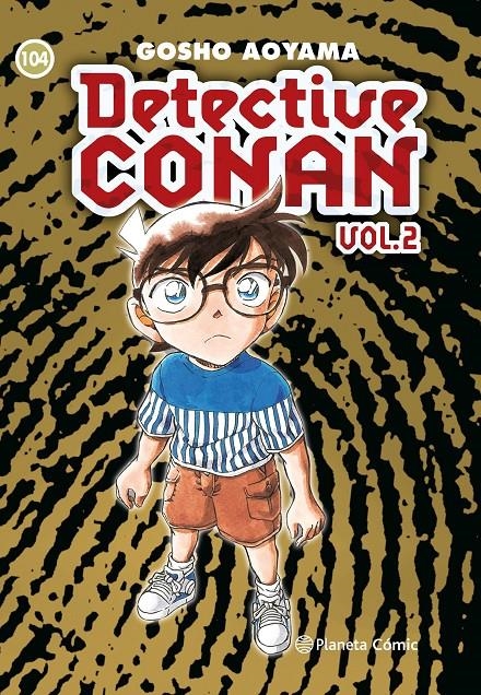 DETECTIVE CONAN VOLUMEN II # 104 | 9788411402279 | GOSHO AOYAMA