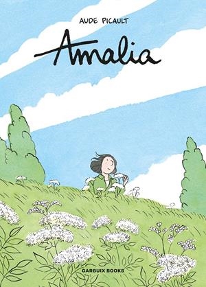 AMALIA | 9788419393043 | AUDE PICAULT | Universal Cómics