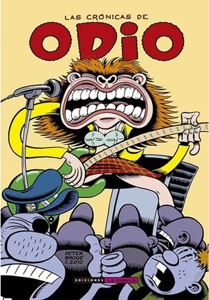 LAS CRÓNICAS DE ODIO INTEGRAL # 04 | 9788418809538 | PETER BAGGE | Universal Cómics