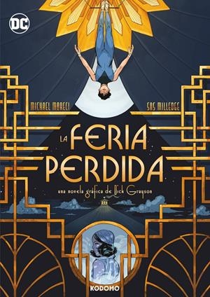 LA FERIA PERDIDA | 9788419678102 | MICHAEL MORECI - SAS MILLEDGE | Universal Cómics
