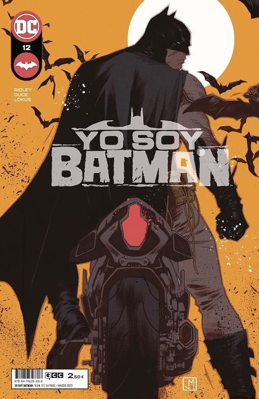 YO SOY BATMAN # 12 | 9788419626608 | JOHN RIDLEY - CHRISTIAN DUCE - TOM DERENICK | Universal Cómics