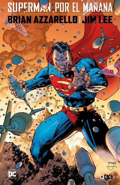 SUPERMAN POR EL MAÑANA EDICIÓN DELUXE | 9788419626103 | BRIAN AZZARELLO - JIM LEE | Universal Cómics