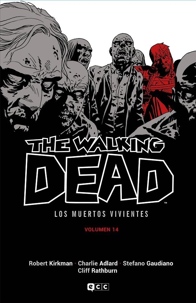THE WALKING DEAD (LOS MUERTOS VIVIENTES) # 14 | 9788419626943 | ROBERT KIRKMAN - CHARLIE ADLARD | Universal Cómics