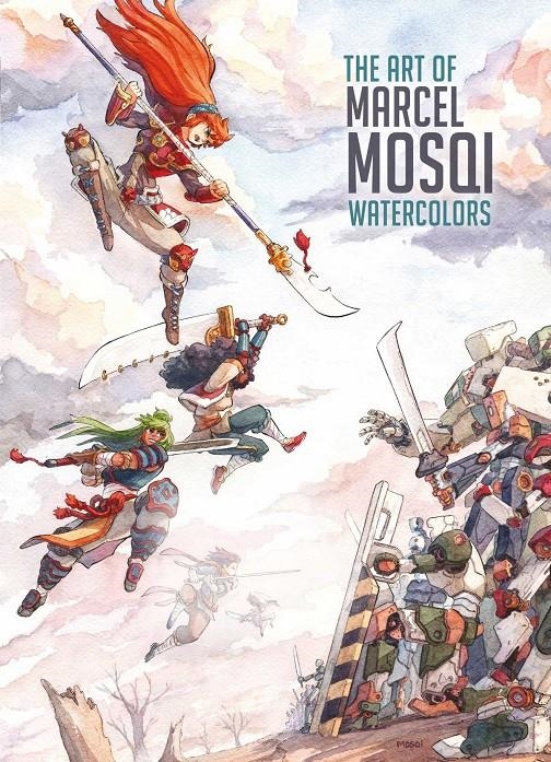 THE ART OF MARCEL MOSQI | 9788412522334 | MARCEL MOSQI  | Universal Cómics