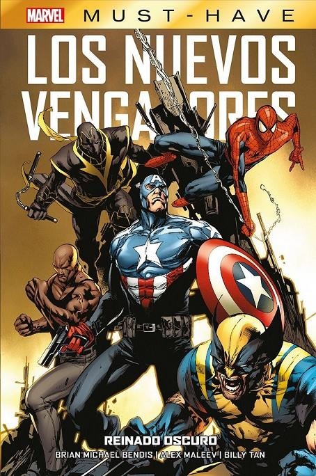 MARVEL MUST-HAVE LOS NUEVOS VENGADORES # 10 REINADO OSCURO | 9788411502733 |  BILLY TAN - ALEX MALEEV -  BRIAN MICHAEL BENDIS | Universal Cómics