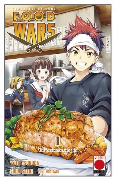 FOOD WARS, SHOKUGEKI NO SOMA # 01 UN DESIERTO SIN FIN NUEVA EDICIÓN | 9788411503808 | YUTO TSUKUDA - SHUN SAEKI - YUKI MORISAKI | Universal Cómics