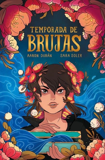 TEMPORADA DE BRUJAS | 9788419670021 | SARA SOLER - AARON DURÁN | Universal Cómics