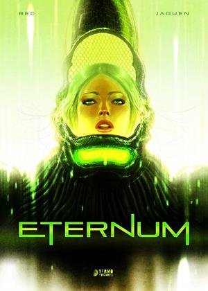 ETERNUM | 9788419610164 | CHRISTOPHE BEC - JAOUEN SALAÜN | Universal Cómics