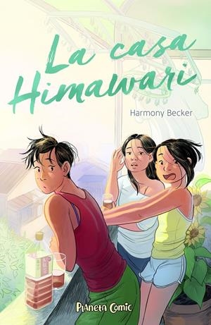 LA CASA HIMAWARI | 9788411403696 | HARMONY BECKER | Universal Cómics