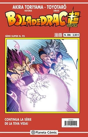 BOLA DE DRAC # 306 SÈRIE VERMELLA SUPER 95 | 9788411401425 | AKIRA TORIYAMA - TOYOTARO | Universal Cómics