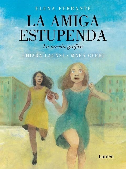 LA AMIGA ESTUPENDA LA NOVELA GRÁFICA | 9788426424594 | MARA CERRI - CHIARA LAGANI 