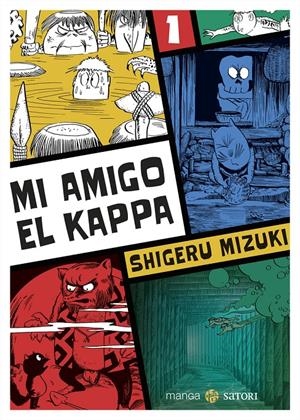 MI AMIGO EL KAPPA # 01 | 9788419035356 | SHIGERU MIZUKI