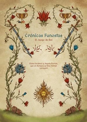 CRÓNICAS FUNESTAS, EL JUEGO DE ROL | 9788412631937 | ELENA ESCÁMEZ - ANGELA PORRAS - GISSELLE ANDERSON