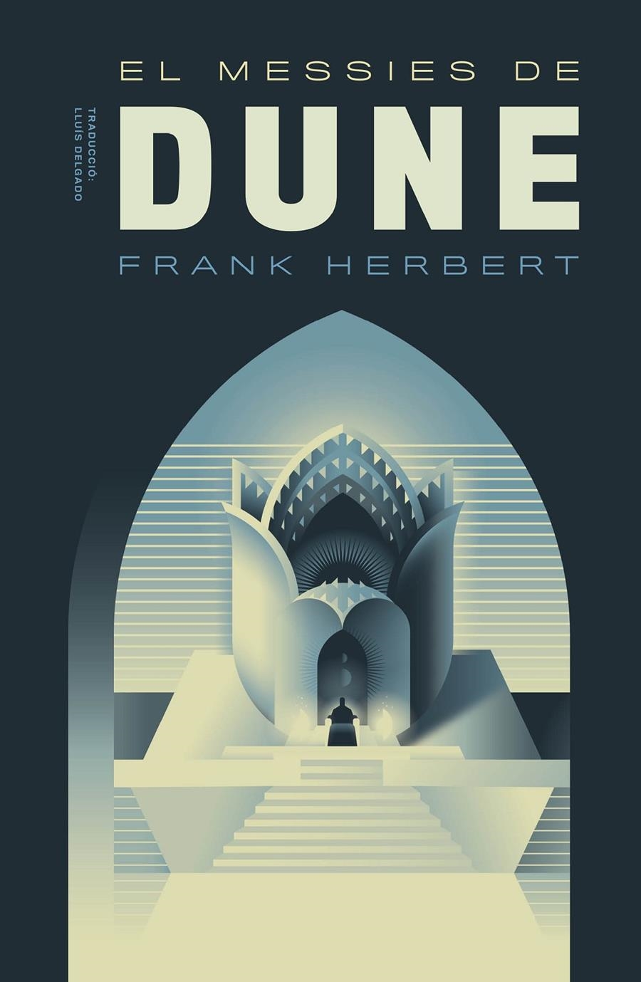 EL MESSIES DE DUNE EDICIÓ EN CATALÀ EN RÚSTICA | 9788412614428 | FRANK HERBERT | Universal Cómics