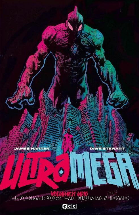 ULTRAMEGA # 01 LUCHA POR LA HUMANIDAD | 9788419626561 | JAMES HARREN - DAVE STEWART | Universal Cómics