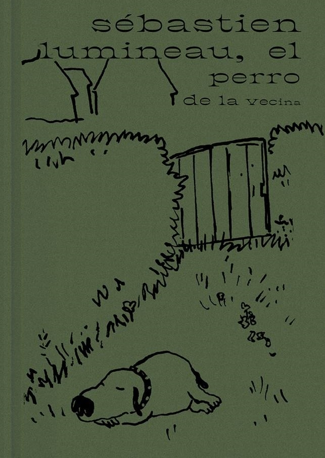 EL PERRO DE LA VECINA | 9788416167722 | SÉBASTIEN LUMINEAU
