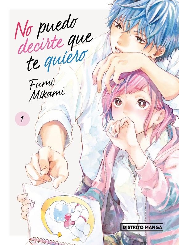 NO PUEDO DECIRTE QUE TE QUIERO # 01 | 9788419412560 | FUMI MIKAMI | Universal Cómics