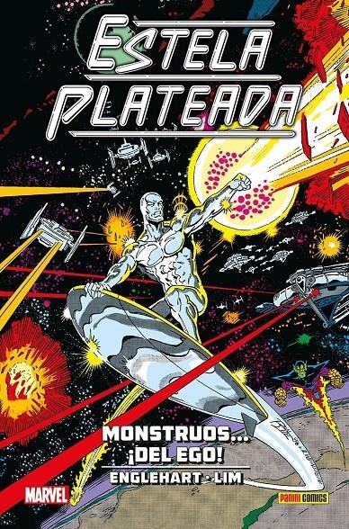 ESTELA PLATEADA 100% MARVEL HC # 04 MONSTRUOS... ¡DEL EGO! | 9788411503389 | STEVE ENGLEHART - JIM VALENTINO - RON LIM - MARSHALL ROGERS | Universal Cómics