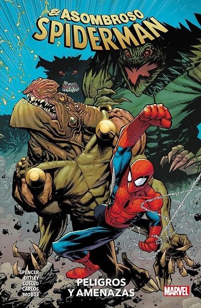 MARVEL PREMIERE EL ASOMBROSO SPIDERMAN # 09 PELIGROS Y AMENAZAS | 9788411503570 | NICK SPENCER - RYAN OTTLEY - FRANCESCO MOBILI - NICK SPENCER - IBAN COELLO | Universal Cómics