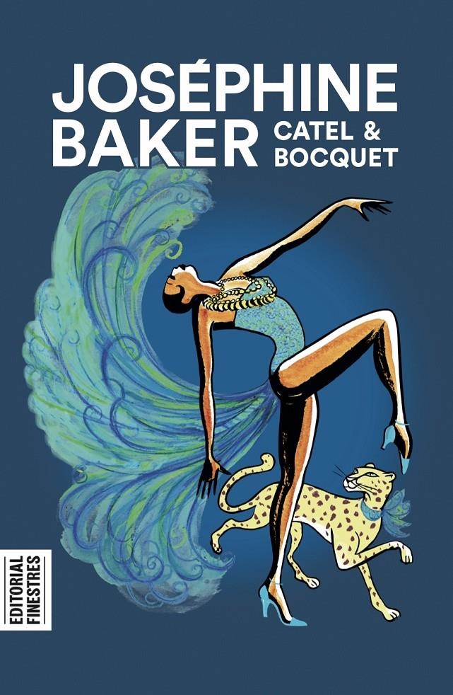 JOSÉPHINE BAKER EDICIÓ EN CATALÀ | 9788412426199 | CATEL MULLER -  JOSÉ - LOUIS BOCQUET | Universal Cómics