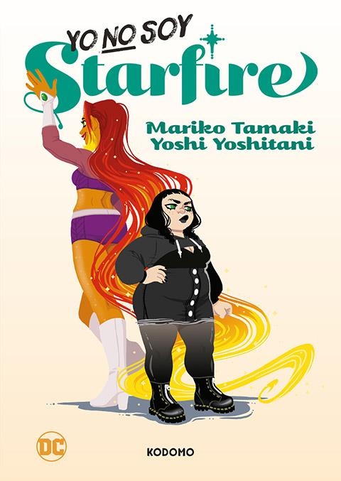 YO NO SOY STARFIRE | 9788419678911 | MARIKO TAMAKI - ADITYA BIDIKAR -  YOSHI YOSHITANI | Universal Cómics