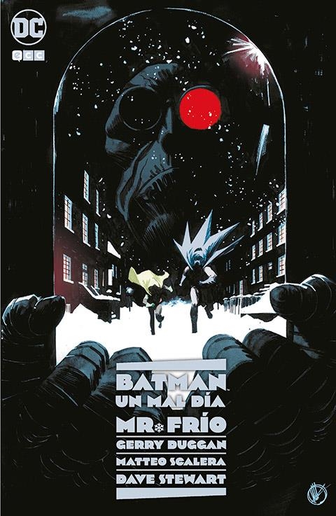 BATMAN UN MAL DÍA, MR. FRÍO 2ª EDICIÓN | 9788419678706 | GERRY DUGGAN - MATTEO SCALERA | Universal Cómics