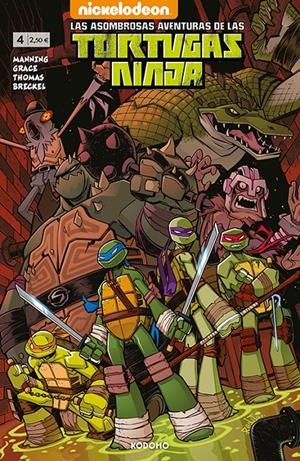 LAS ASOMBROSAS AVENTURAS DE LAS TORTUGAS NINJA # 04 | 9788419678164 | SINA GRACE - CHAD THOMAS - MATTHEW K. MANNING | Universal Cómics