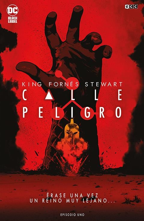 CALLE PELIGRO # 01 | 9788419678737 | JORGE FORNÉS - TOM KING - DAVE STEWART | Universal Cómics