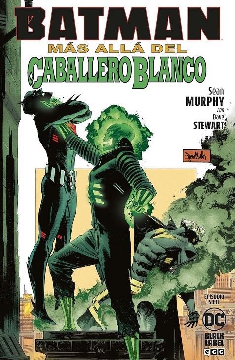 BATMAN MÁS ALLÁ DEL CABALLERO BLANCO # 07 | 9788419678584 | SEAN MURPHY