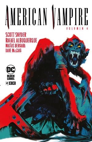AMERICAN VAMPIRE # 04 | 9788419678959 | SCOTT SNYDER - MATÍAS BERGARA - RAFAEL ALBUQUERQUE | Universal Cómics
