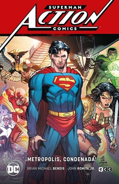 SUPERMAN ACTION COMICS # 04 ¡METRÓPOLIS CONDENADA! (SUPERMAN SAGA - LEVIATÁN PARTE 4) | 9788419678546 | BRIAN MICHAEL BENDIS - JOHN ROMITA JR. | Universal Cómics