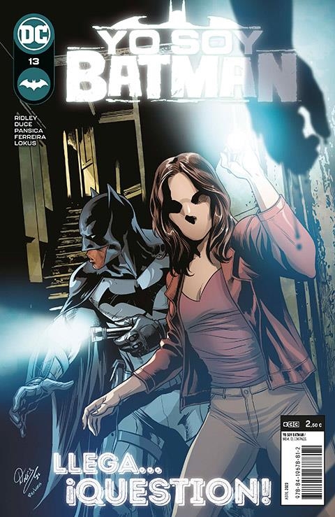 YO SOY BATMAN # 13 | 9788419678812 | CHRISTIAN DUCE - JOHN RIDLEY - STEPHEN SEGOVIA | Universal Cómics