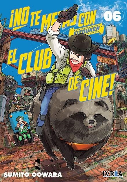 NO TE METAS CON EL CLUB DE CINE, EIZOUKEN # 06 | 9788419730213 | SUMITO OWARA | Universal Cómics