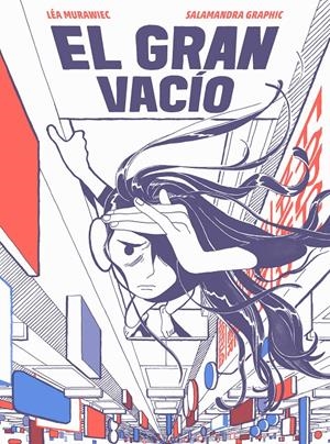 EL GRAN VACÍO | 9788418621420 | LÉA MURAWIEC | Universal Cómics
